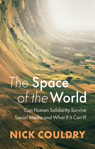 The Space of the World, by Nick Couldry