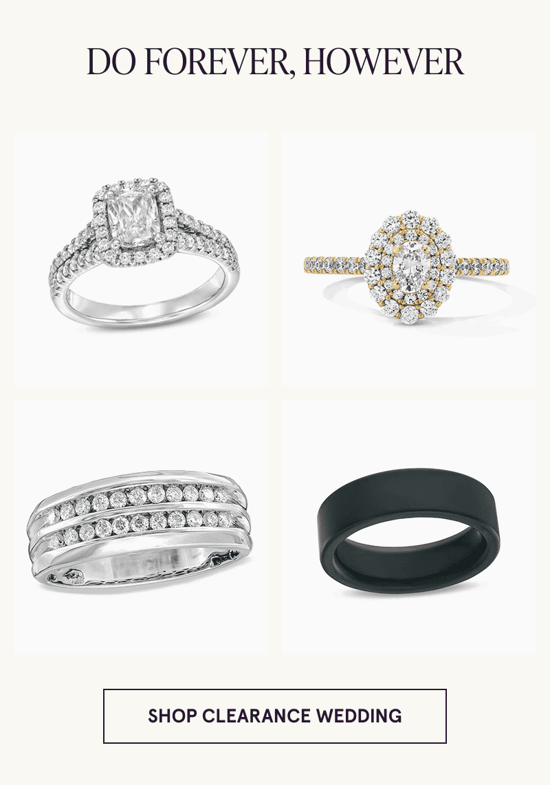 Two multi diamond engagement rings and two wedding bands. Do forever, however. Click here to shop clearance wedding