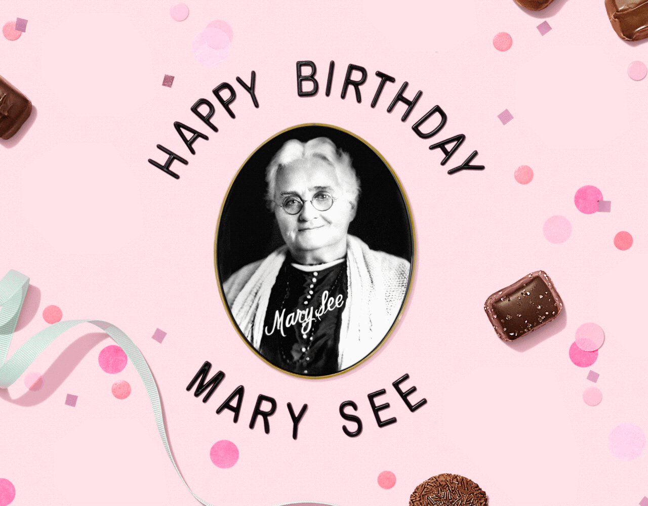 Happy Birthday Mary See
