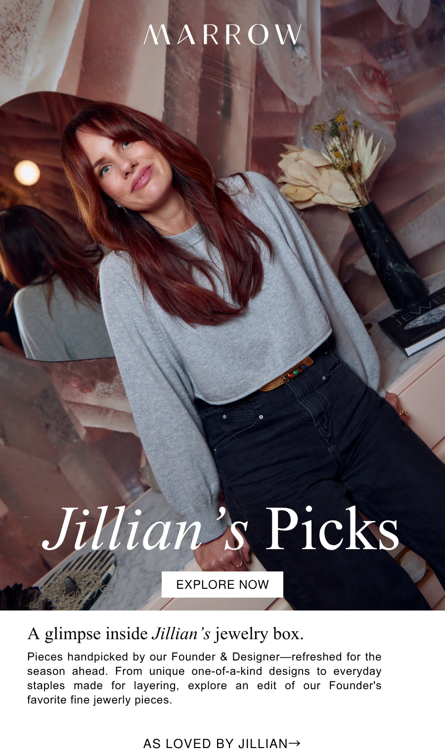 Pieces handpicked by our Founder & Designer—refreshed for the season ahead. From unique one-of-a-kind designs to everyday staples made for layering, explore an edit of our Founder's favorite fine jewerly pieces.