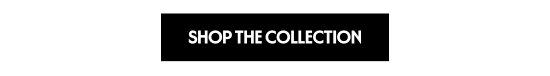 Shop the collection