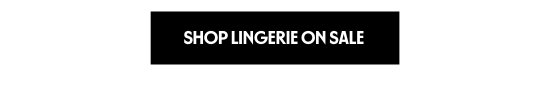 Shop Lingerie on sale