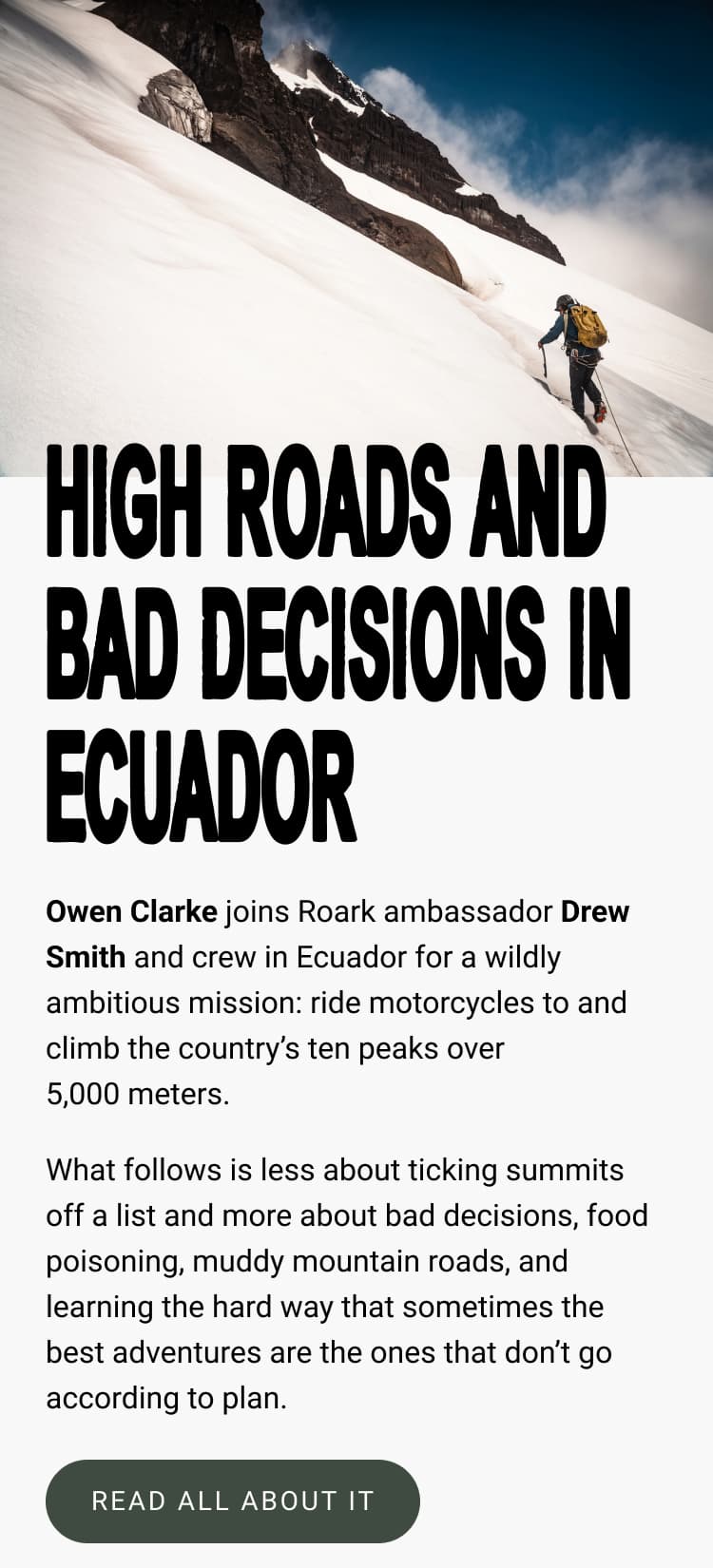 High Roads And Bad Decisions In Ecuador