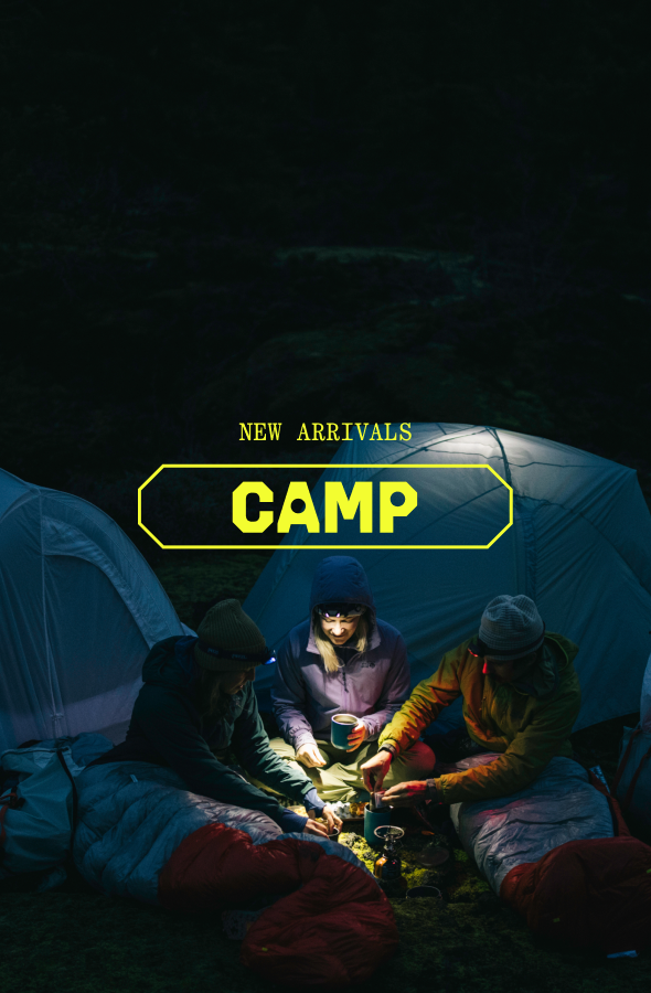 New Arrivals / Camp