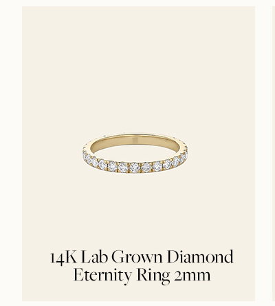 14K Lab Grown Diamond Eternity Ring 2mm