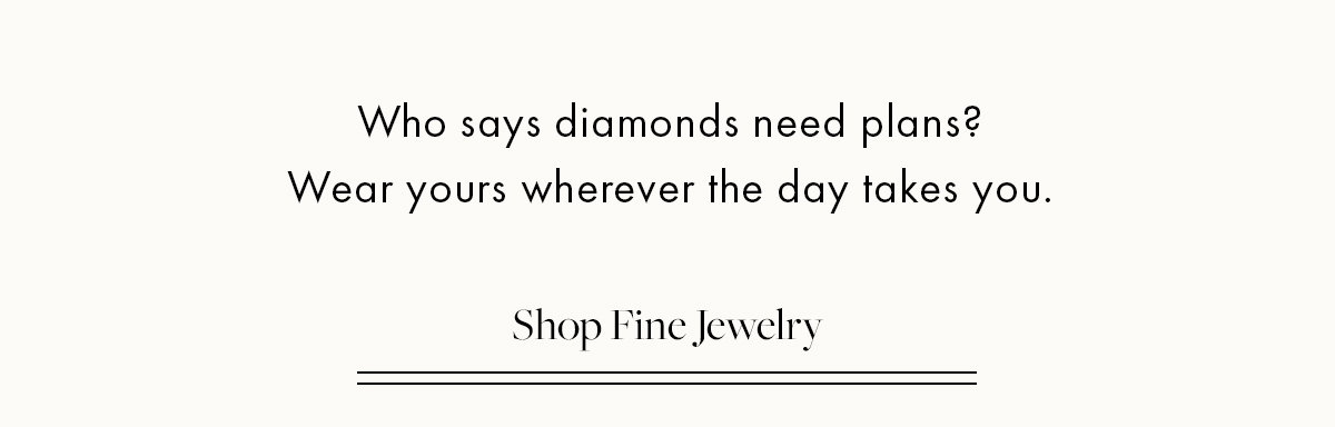 Shop Fine Jewelry