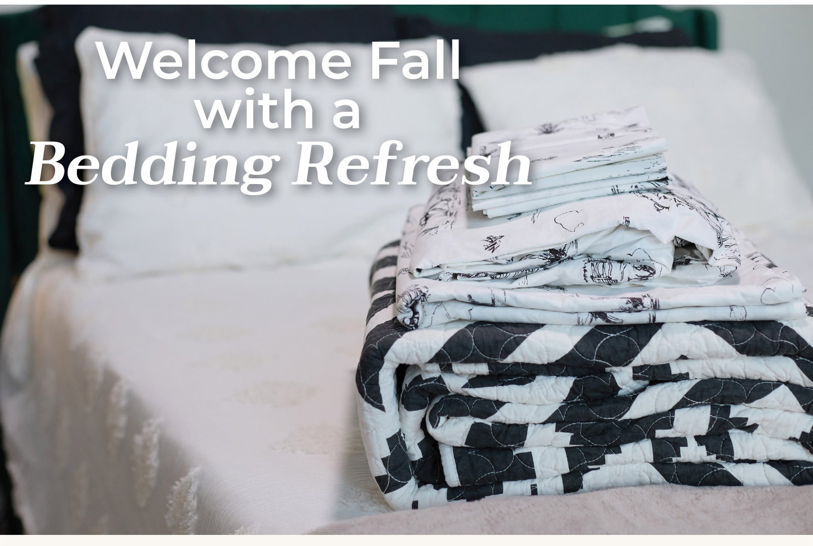 Fall Bedding Refresh