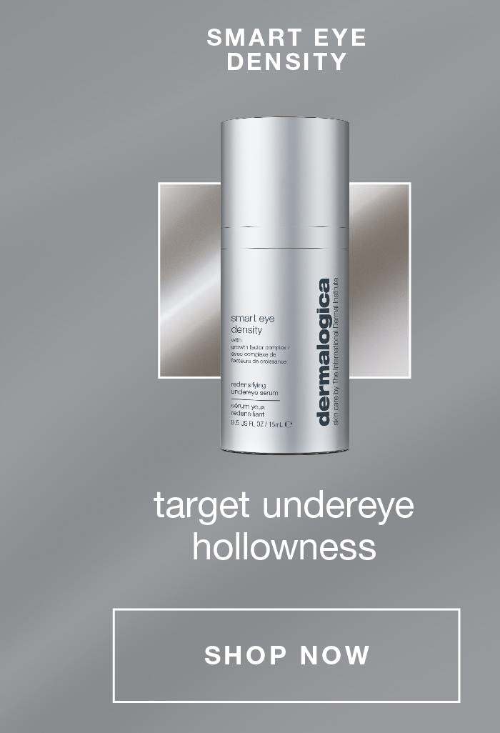 smart eye density target hollowness SHOP NOW