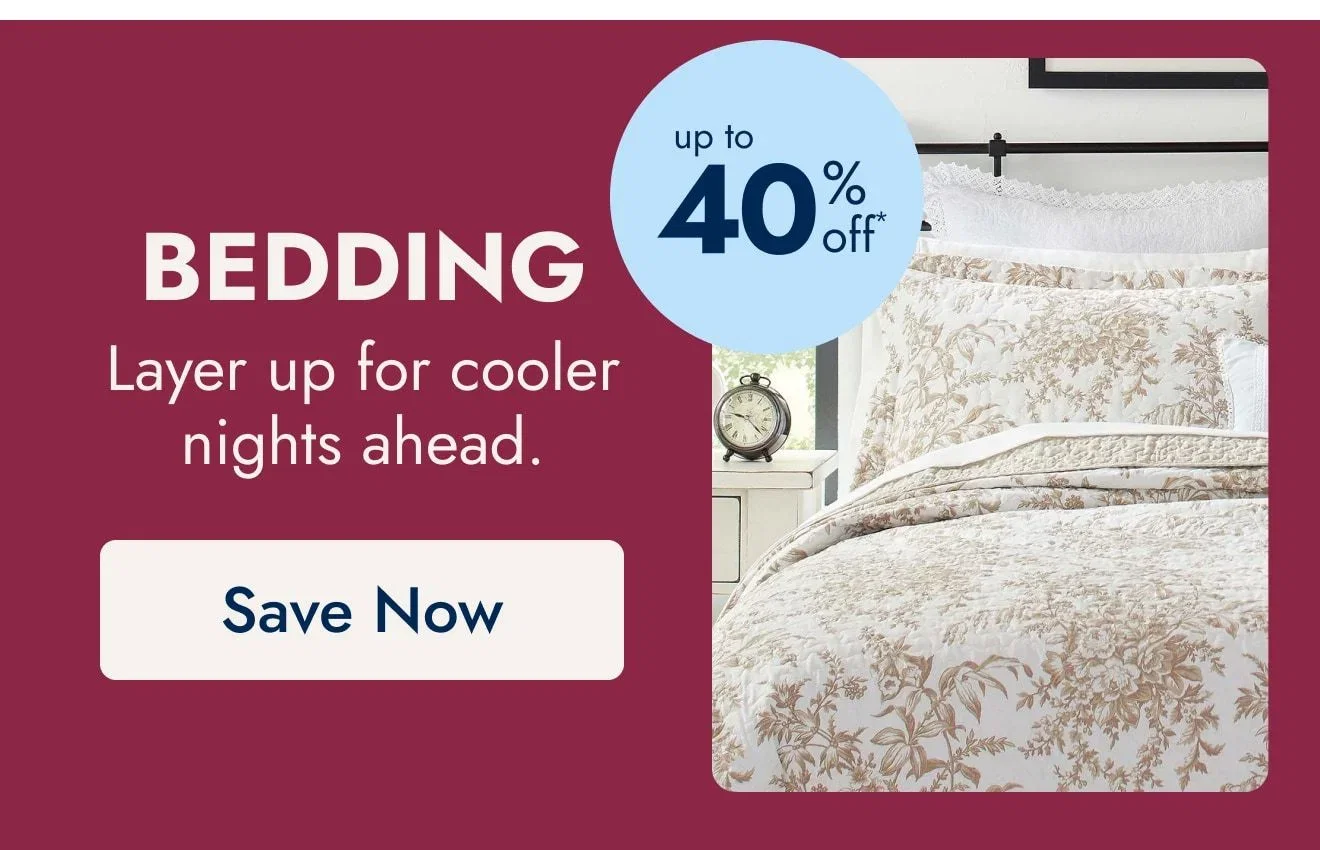 Bedding Up to 40% off