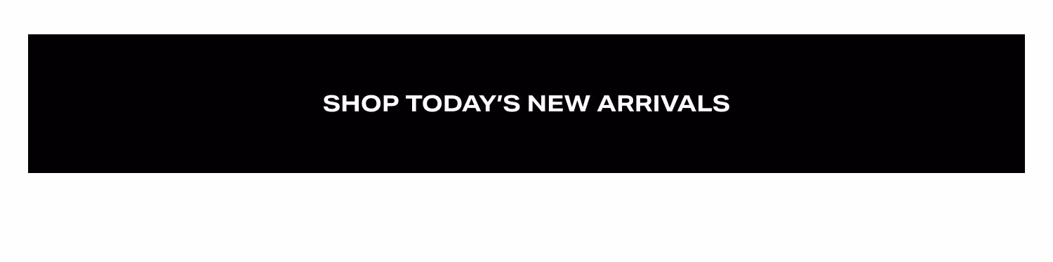 Shop New Arrivals