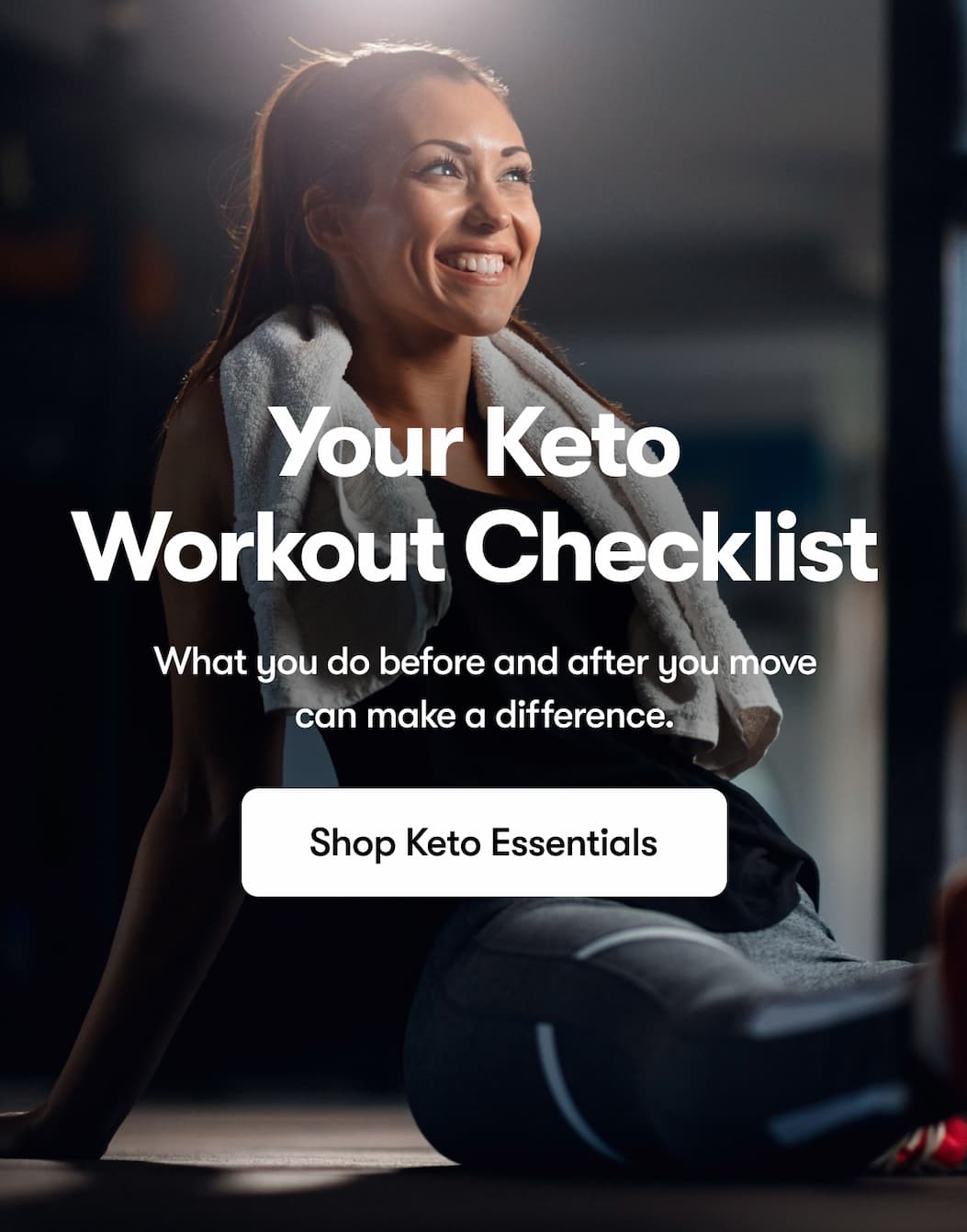 Your keto workout checklist.