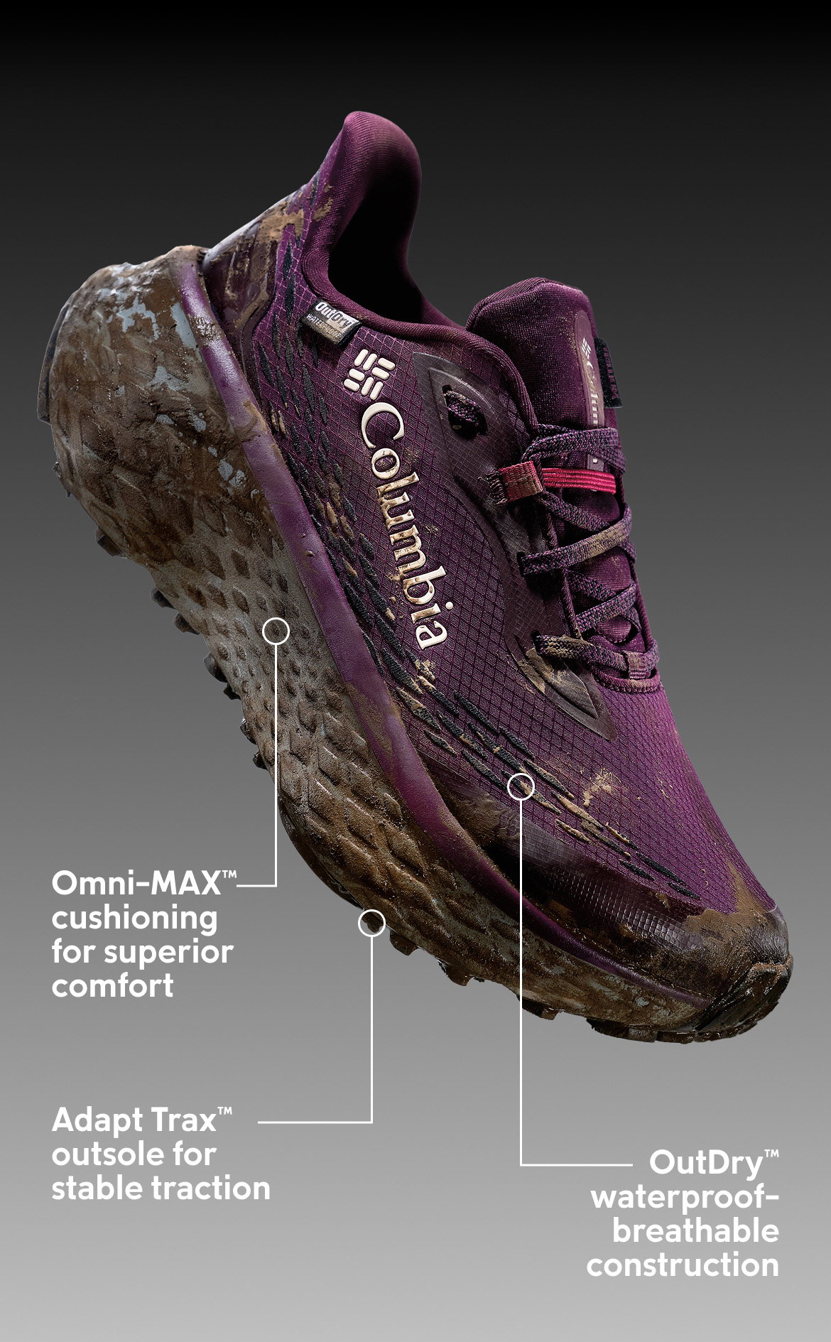 Omni-MAX cushioning for superior comfort. Adapt Trax outsole for stable traction. Outdry waterproof-breathable construction. 