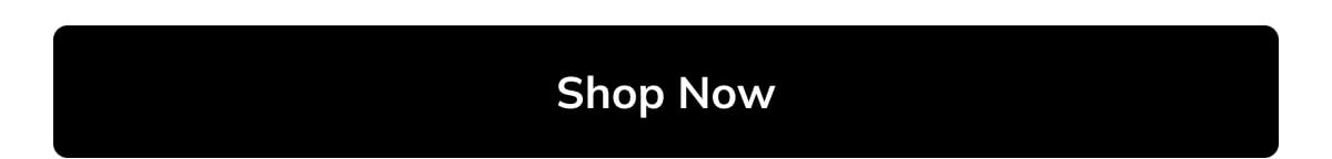 Shop Now Shop Now