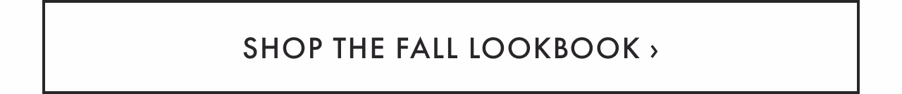 Shop the Fall Lookbook