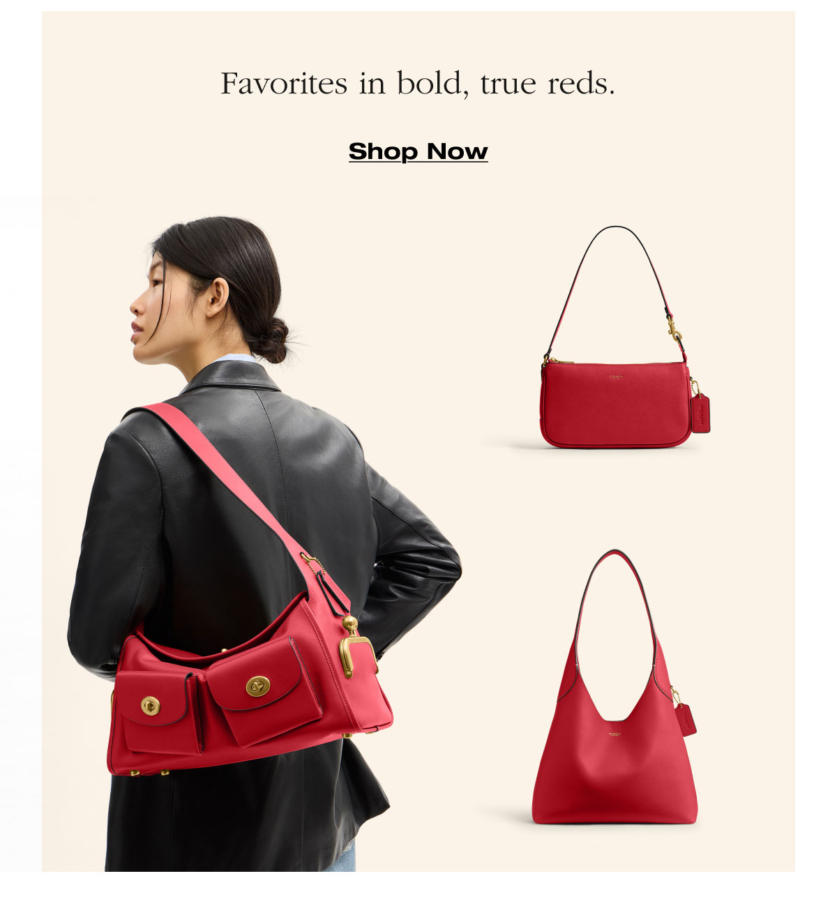 Favorites in bold, true reds. Shop Now