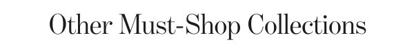 Other Must-Shop Collection
