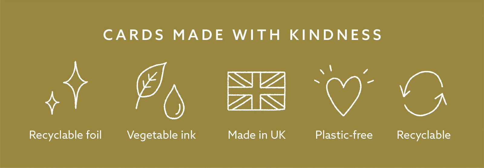 Cards made with kindness. Discover our Green Matters Initiative