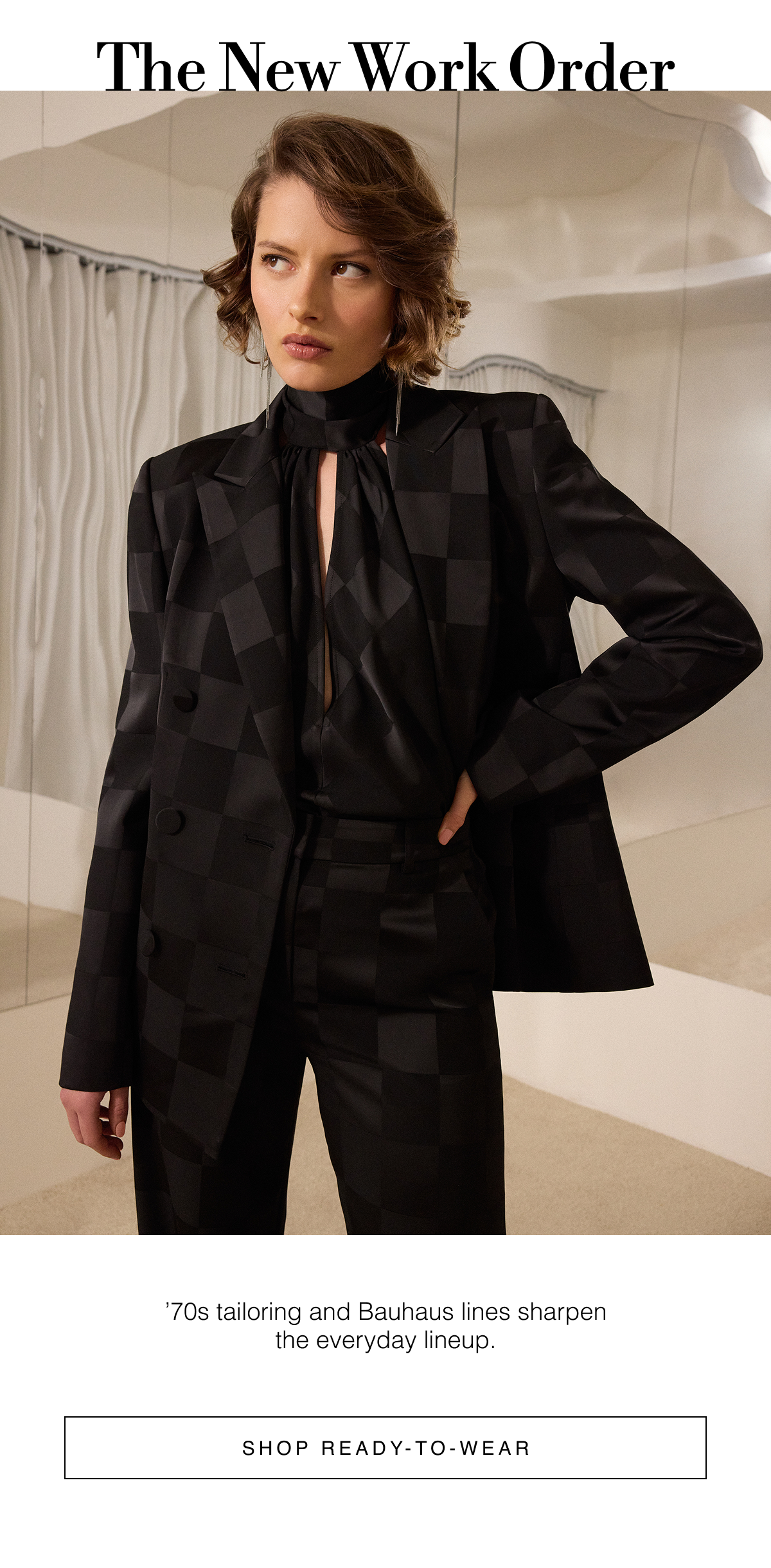 The New Work Order | ’70s tailoring and Bauhaus lines sharpen the everyday lineup. Shop Ready-to-Wear