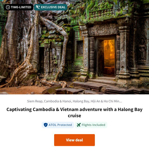 Captivating Cambodia & Vietnam adventure with a Halong Bay cruise