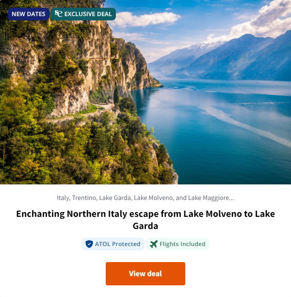 Enchanting Northern Italy escape from Lake Molveno to Lake Garda