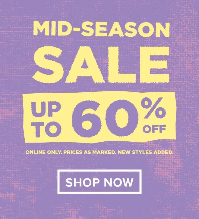 Up to 60% Off Sale - New Styles Added