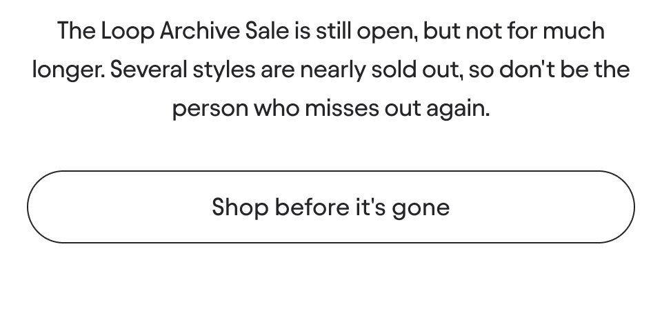 Shop before it's gone