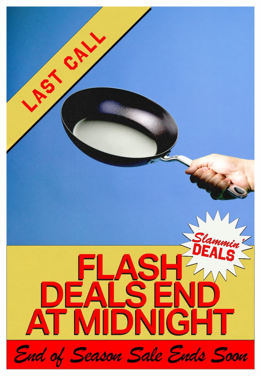 Last Call: Flash Deals End At Midnight. End of season sale ends soon.