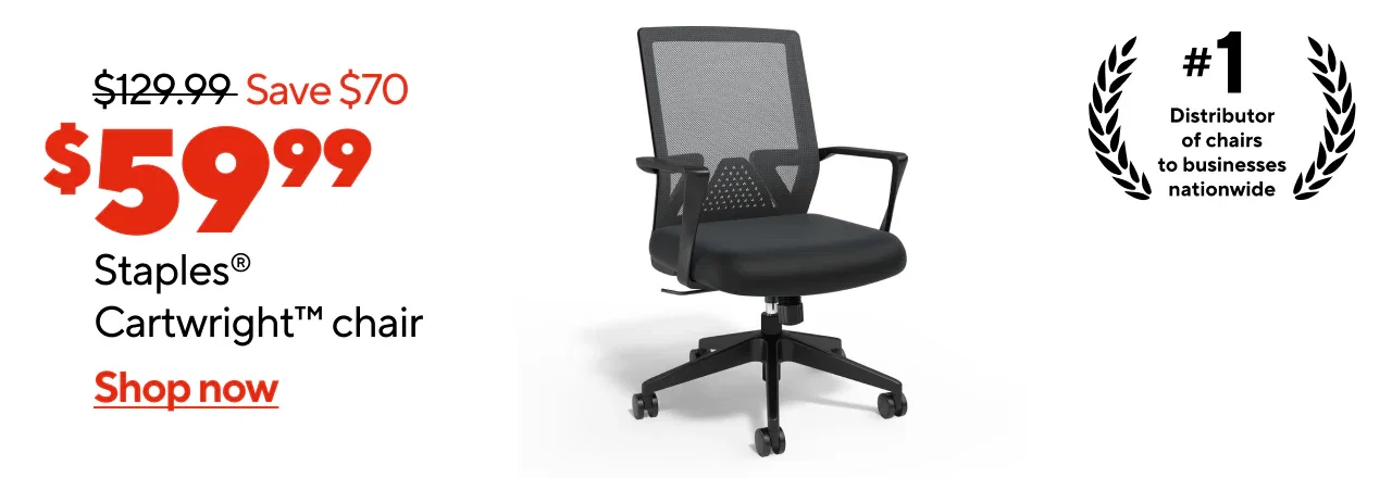 $129.99, Save $70, $59.99 Staples® Cartwright Chair