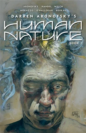 Human Nature Book 2 (Book 2 of Human Nature) by Darren Aronofsky