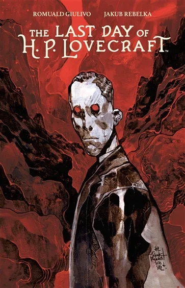 The Last Day of H.P. Lovecraft, by Romuald Giulivo