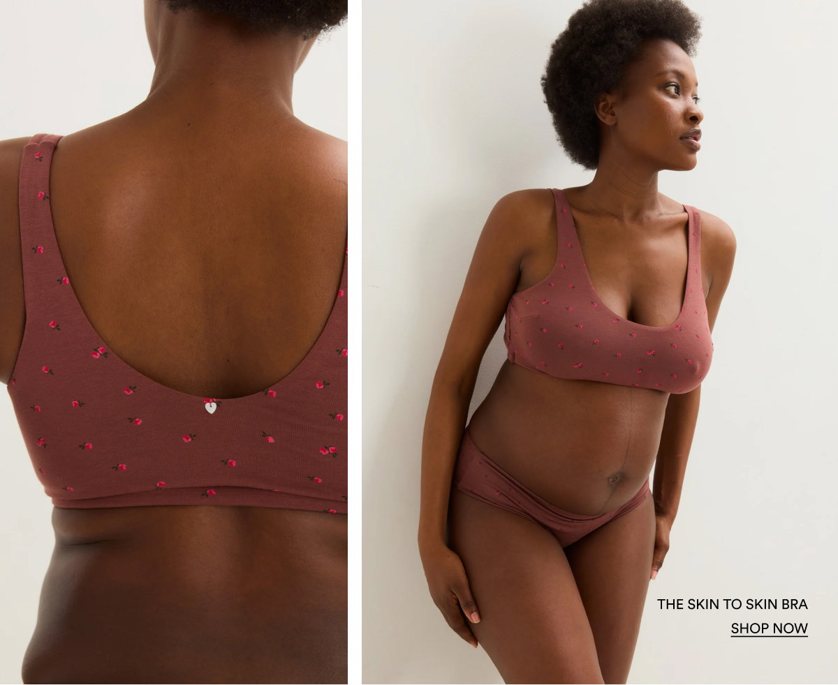 The Skin to Skin Bra