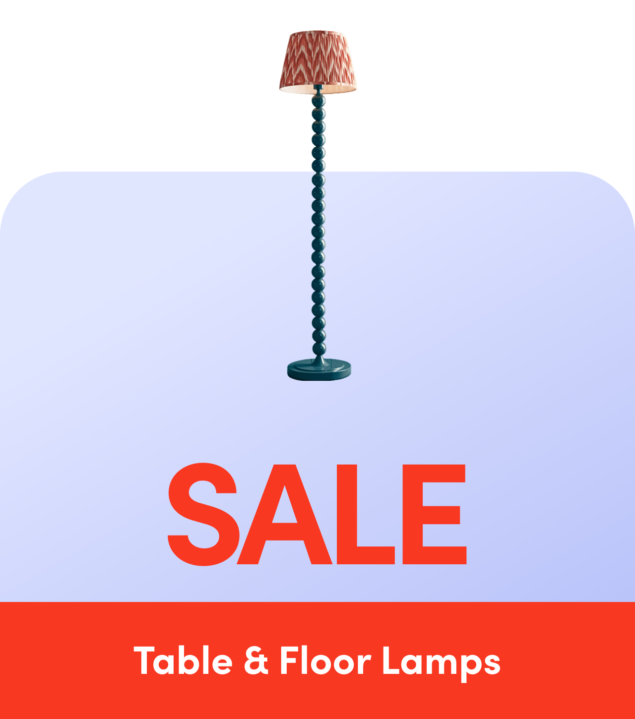 Table & Floor Lamps