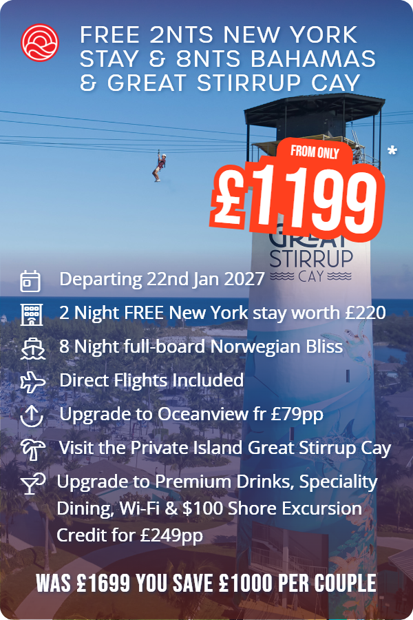 Free 2nts New York Stay & 8nts Bahamas & Great Stirrup Cay – Smart Holiday promotional image. From £1,199 Includes: Departing 22nd Jan 2027, 2 Night FREE New York stay worth £220, 8 Night full-board Norwegian Bliss, Direct Flights Included, Upgrade to Oceanview fr £79pp, Visit the Private Island Great Stirrup Cay, Upgrade to Premium Drinks, Speciality Dining, Wi-Fi & $100 Shore Excursion Credit for £249pp. WAS £1699 YOU SAVE £1000 PER COUPLE