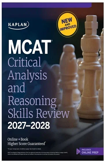 MCAT Critical Analysis and Reasoning Skills Review 2027-2028, by Kaplan Test Prep