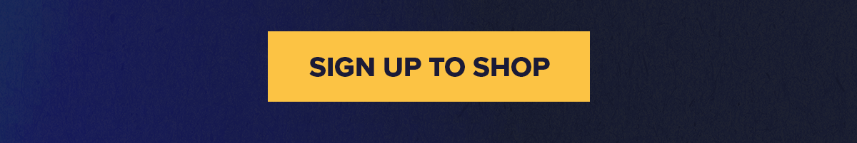 Sign up to shop