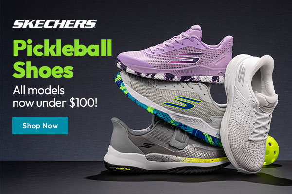 Skechers (logo) Pickleball Shoes | All models now under $100! Shop Now