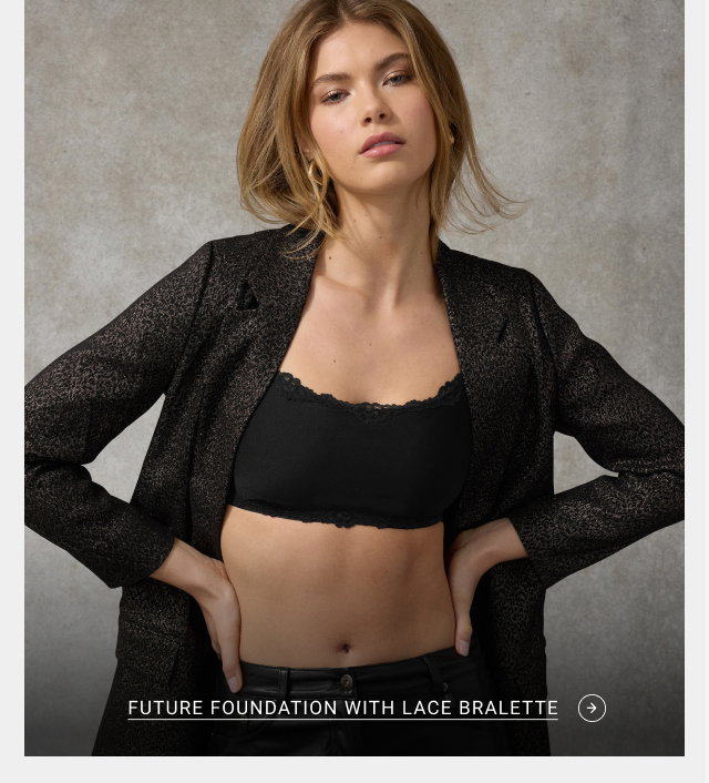 Future Foundation with Lace Bralette