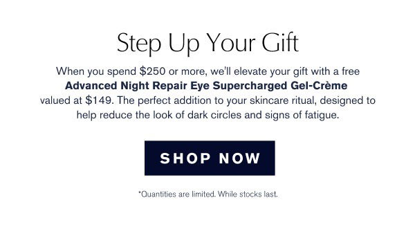 Step Up Your Gift