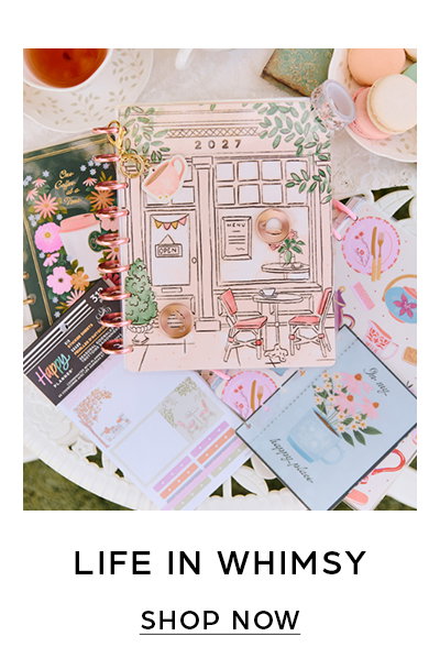 Life in Whimsy