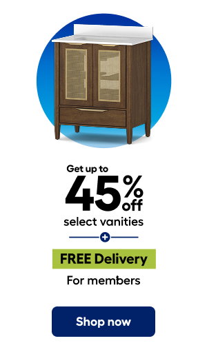 Get up to 45% off Select Vanities Free Delivery for members. Shop now