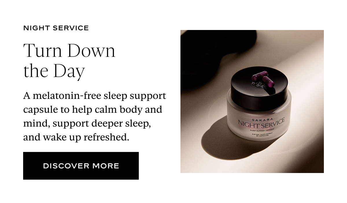 Turn Down the Day: A melatonin-free sleep support capsule to help calm body and mind, support deeper sleep, and wake up refreshed.