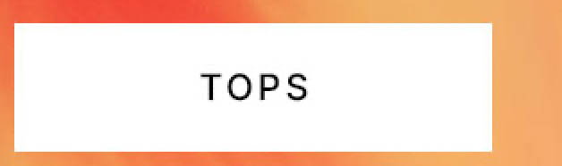 Tops
