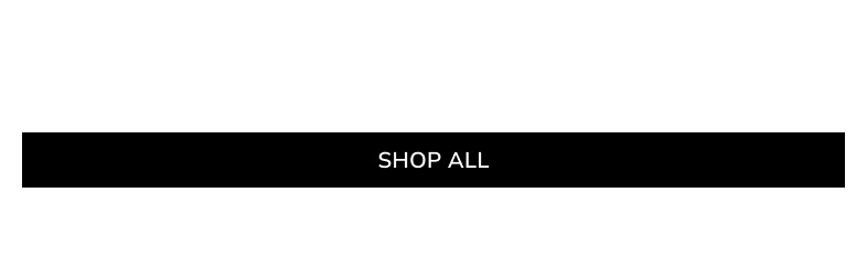 SHOP ALL