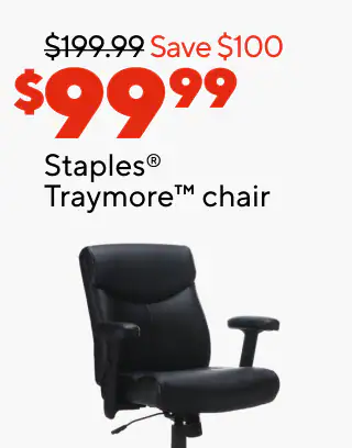 Extra 20% off select chairs when you buy 5 or more
$249.99 Staples Randolph big & tall chair
25% off furniture protection and in-store assembly services when purchased together
$259.99 La-Z Boy Aberdeen chair
$99.99 Staples Traymore chair