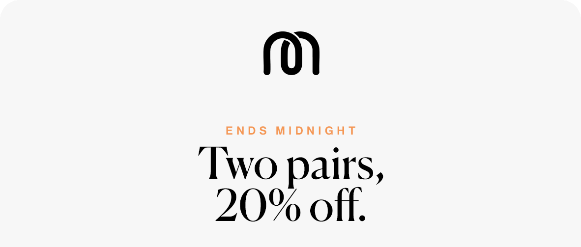 Until midnight on Sunday, any two full price pairs save you 20%. There is no code, it comes off at checkout.