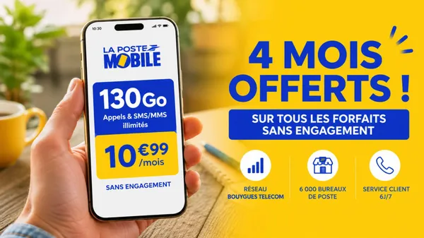 La Poste Mobile offre 4 mois de forfait, une bonne nouvelle pour alléger sa facture