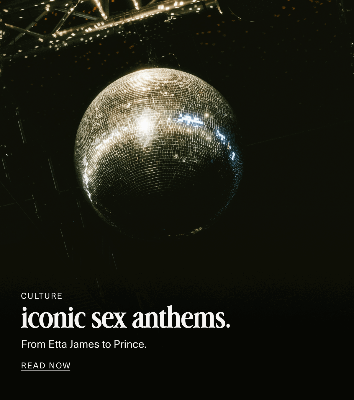 Culture | iconic sex anthems. | From Etta James to Prince. | Read Now