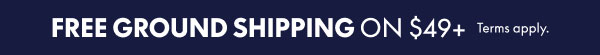 Free Shipping on $49+