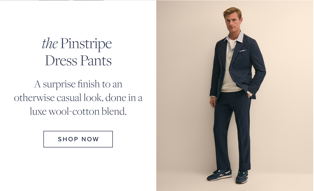 the Pinstripe Dress Pants Shop Now