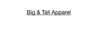Big & Tall Apparel